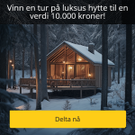 Vinn en tur på luksus hytte til en verdi 10.000 kr!